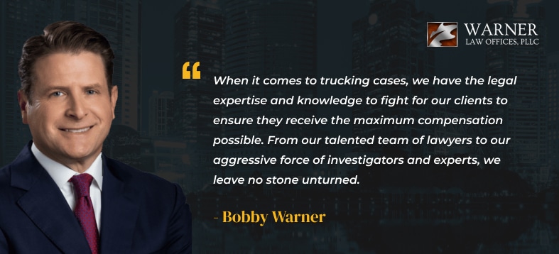 Quote graphic on truck accident legal support from truck accident lawyer Bobby Warner